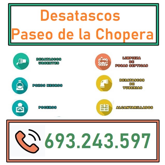 Desatascos Paseo de la Chopera